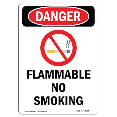 OSHA Danger Sign, Flammable No Smoking, 10in X 7in Rigid Plastic